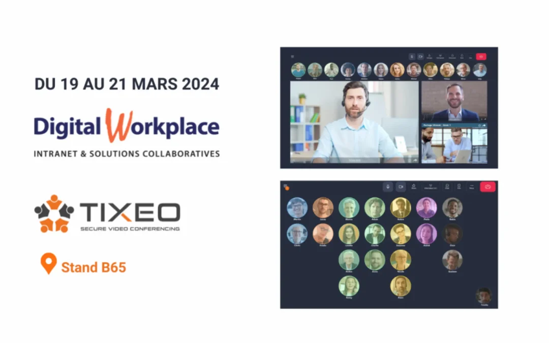 Tixeo participe au salon Digital Workplace 2024