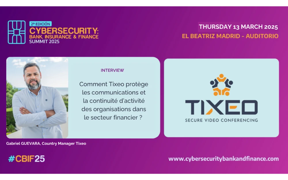 Tixeo partenaire de Cybersecurity bank and finance 2025