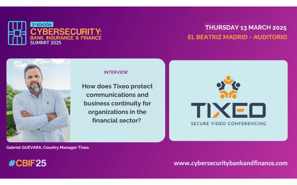 Tixeo, partner of Cybersecurity bank, insurance and finance 2025